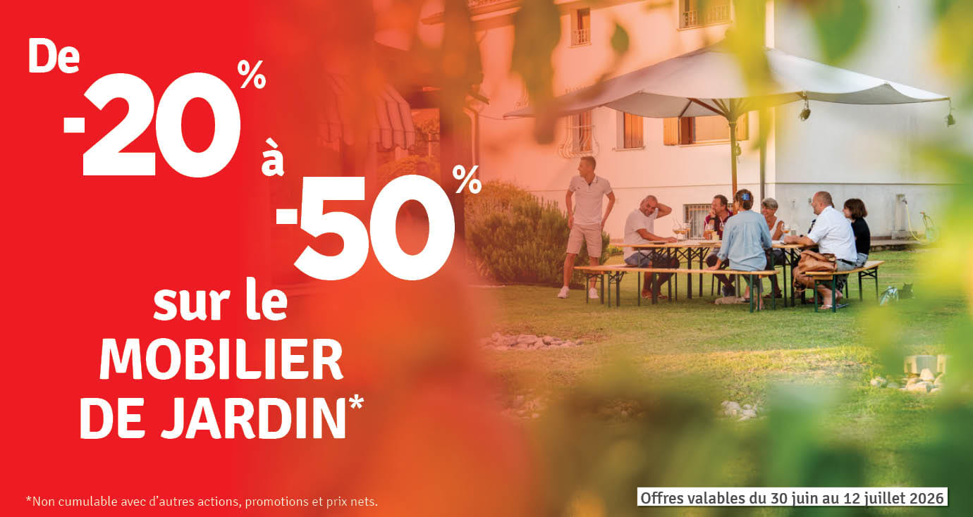 De -20 à -50% sur le mobilier de jardin